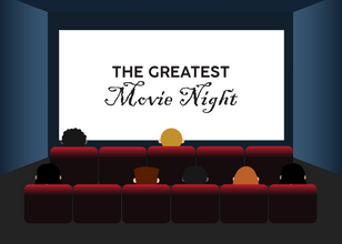 The Greatest Movie Night